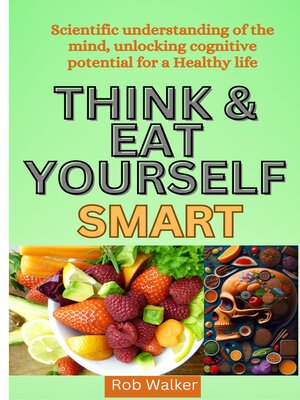 cover image of THINK   AND EAT  YOURSELF SMART